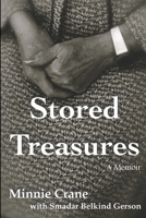 Stored Treasures : A Memoir 1105363430 Book Cover