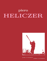 Piero Heliczer: Poems & Documents 2492650006 Book Cover