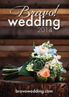 2014 Bravo! Wedding Resource Guide 0982964668 Book Cover