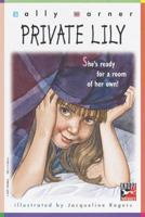 Private Lily 0375800565 Book Cover