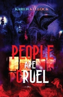 People Are Cruel 1791605125 Book Cover