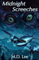Midnight Screeches 1499339992 Book Cover