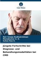Jüngste Fortschritte bei Diagnose- und Behandlungsmodalitäten bei CMD (German Edition) 6207919335 Book Cover