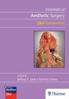 Essentials of Aesthetic Surgery Q+A Companion 1684201357 Book Cover