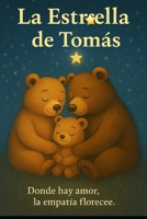 La Estrella de Tomás (Spanish Edition) B0F6VB2HXR Book Cover