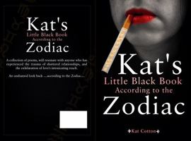 Kat's Little Black Book According to the Zodiac 1735961604 Book Cover