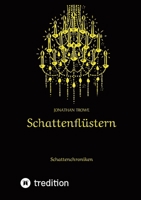 Schattenflüstern (German Edition) 3384835883 Book Cover