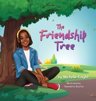The Friendship Tree 1956911049 Book Cover