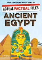 Actual Factual Files: Ancient Egypt 1523535334 Book Cover
