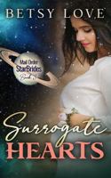 Surrogate Hearts (StarBride Chronicles) (Volume 3) 1940311640 Book Cover