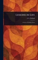 Lessons in Life 1022966235 Book Cover