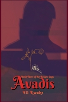 Avadis: Book Three of the Reaper Saga 1955587167 Book Cover