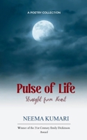 Pulse of Life Straight from heart 9373141899 Book Cover
