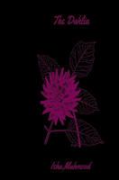 The Dahlia 1974687627 Book Cover