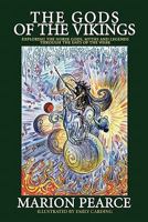 The Gods Of The Vikings   Exploring The Norse Gods, Myths And Legends Through The Days Of The Week 1905297440 Book Cover