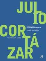 Julio Cortazar 8579201519 Book Cover