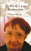 As Far as I Can Remember 1291131744 Book Cover
