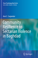 Community Resilience to Sectarian Violence in Baghdad 1461488117 Book Cover
