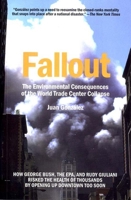 Fallout: The Environmental Consequences of the World Trade Center Collapse 1565847547 Book Cover