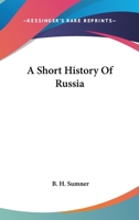 Short History of Russia 1163804568 Book Cover