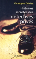 Histoires secrètes des détectives privés 2709620324 Book Cover