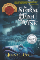 The Storm, the Fish & the Vine: Storm, the Fish & the Vine (Volume 10) (The Epic Order of the Seven) 1617156183 Book Cover