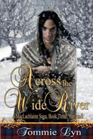 Across the Wide River: Yonvusdi 148489670X Book Cover