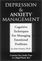 Depression & Anxiety Management: Cognitive Techniques for Managing Emotional Problems 1879237466 Book Cover