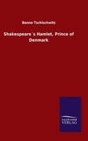 Shakespeare´s Hamlet, Prince of Denmark 3846055026 Book Cover