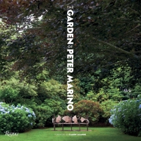 The Garden of Peter Marino 0847858782 Book Cover