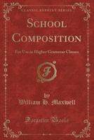 School Composition 1789871670 Book Cover