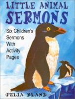 Little Animal Sermons 0788013491 Book Cover