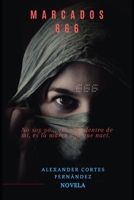 MARCADOS 666 1689859555 Book Cover