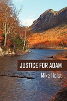 Justice for Adam 1440160619 Book Cover