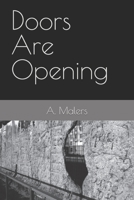 Doors Are Opening B0B92H93TX Book Cover