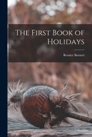 The first book of holidays B000NPO7TC Book Cover