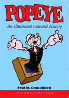 Popeye: An Illustrated Cultural History 078641605X Book Cover