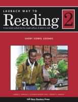 Laubach Way to Reading 2: Short Vowel Sounds 1564209180 Book Cover