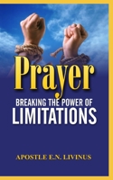 (Prayer) Breaking The Power Of Limitation B0939V82ZD Book Cover