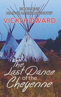 The Last Dance of the Cheyenne 1788487796 Book Cover