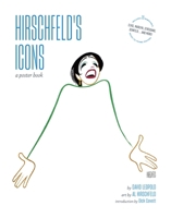 Hirschfeld's Icons: A Poster Book 1419784161 Book Cover