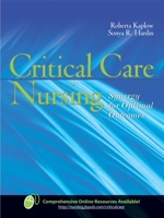 Critical Care Nursing: Synergy for Optimal Outcomes 0763738638 Book Cover
