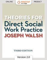 Bundle: Theories for Direct Social Work Practice, Loose-leaf Version, 3rd + MindTapV2.0, 1 term Printed Access Card 0357251466 Book Cover