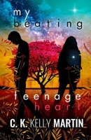 My Beating Teenage Heart 0375868550 Book Cover
