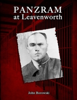 Panzram at Leavenworth 0997614072 Book Cover