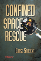 Confined Space Rescue 0912212888 Book Cover