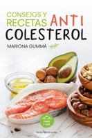 Consejos y recetas anticolesterol 8416012768 Book Cover