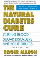 The Natural Diabetes Cure 1884820808 Book Cover