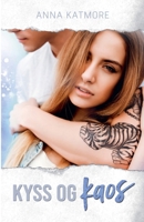 Kyss og kaos (Norwegian Edition) B0F6RD61GB Book Cover