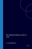 Het onbaatzuchtige in recht en staat (German Edition) 9004561803 Book Cover